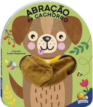 Livro dedoche - Abração: Abração de Cachorro      