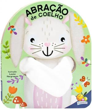 Livro dedoche - Abração: Abração de Coelho      