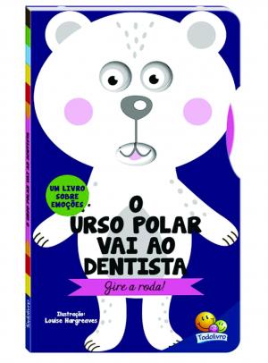 O urso polar vai ao dentista      