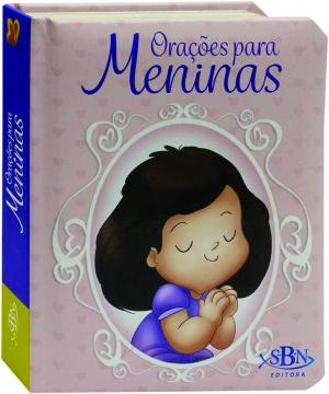 Orações para os pequeninos: Orações para Meninas      